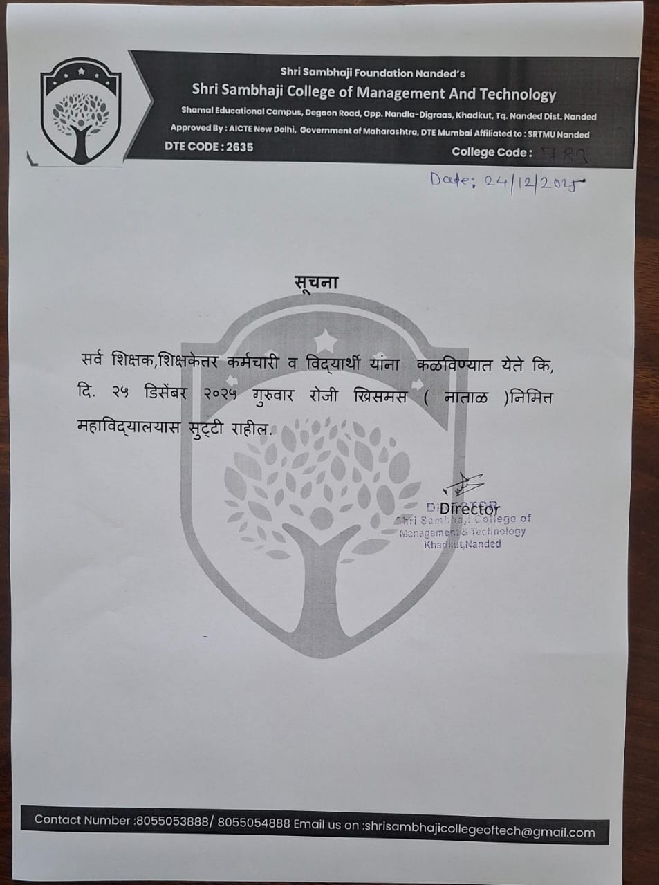 All the teaching and non-teaching staff and students will inform that tomorrow is holiday on   occasion of Christmas  day